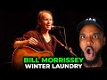 🎵 Bill Morrissey - Winter Laundry REACTION