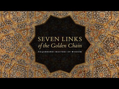 Seven Links of the Golden Chain · Narrated by Abdal Hakim Murad