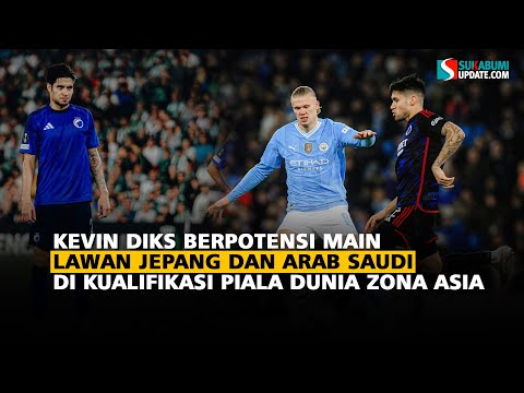 Kevin Diks Berpotensi Main Lawan Jepang dan Arab Saudi di Kualifikasi Piala Dunia Zona Asia