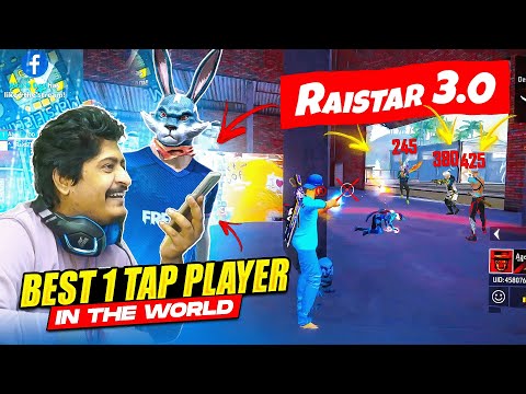 Best 1 Tap Player in the World Raistar 3.0 in Free Fire Max