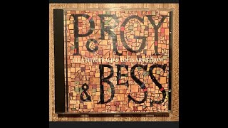 "A Woman Is A Sometime Thing" Louis Armstrong from album Porgy and Bess Louis Armstrong and Ella