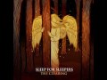 Sleep For Sleepers - Love Is For The Foolish 