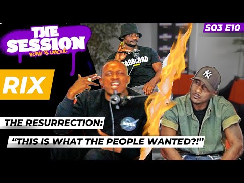 The Session Podcast | Rix AKA Mr Pushing Peace | S03E10 Full