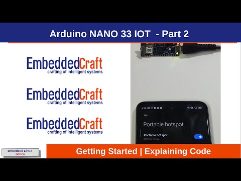 Arduino NANO 33 IOT, Getting Started and Explaining Code - Part 2