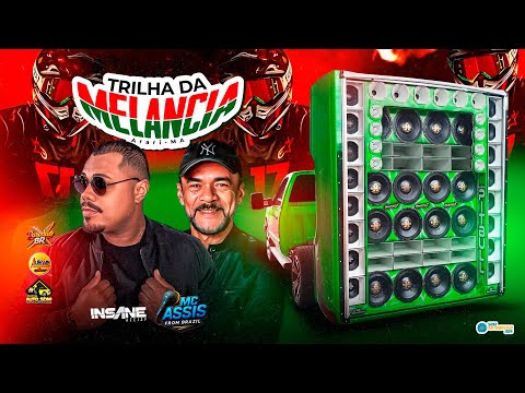 CD TRILHA DA MELANCIA (ARARI - MA) - INSANE DJ E MC ASSIS