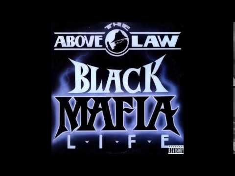 Above The Law - Process Of Elimination (Untouchakickamurdaqtion) feat. MC Ren - Black Mafia Life