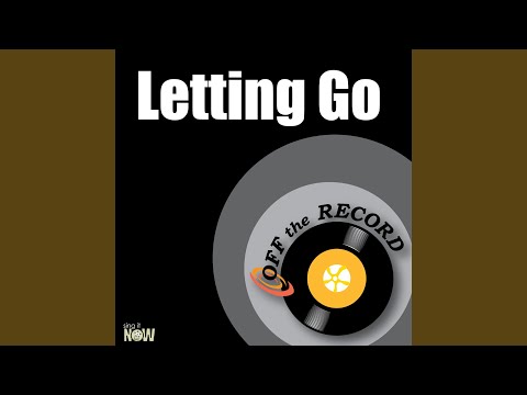 Letting Go