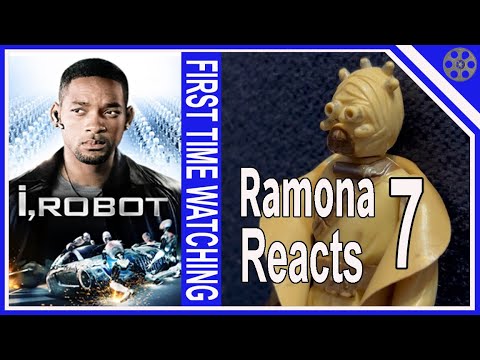 Ramona Reacts #7- I, Robot    {FIRST TIME WATCHING}  Fixed and Reuploaded.