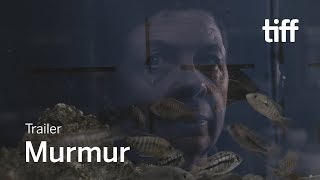 MURMUR Trailer | TIFF 2019