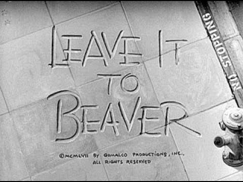 Leave It to Beaver, Intro - First Season