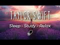 Taylor Swift Relaxing Piano Sleep Study Relax Calm Chill No Mid Roll Ads Cover