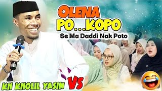 Download lagu OLLENA PO KOPO YUU 😂 !! THE LATEST BY KH KHOLIL YASIN 2026 WILL HAVE YOU ROLLING ON THE FLOOR LAU... mp3