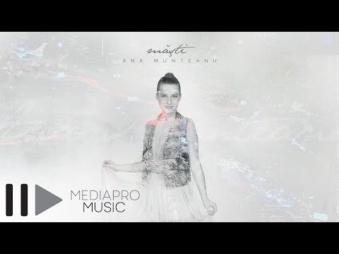 Ana Munteanu – Masti (Official Single)