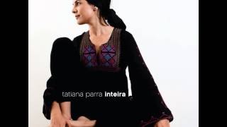 Tatiana Parra 10 Testamento (Nelson Ângelo/ Milton Nascimento)