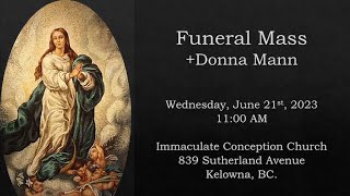 Funeral Mass, MANN - Donna, Wednesday, June 21, 2023