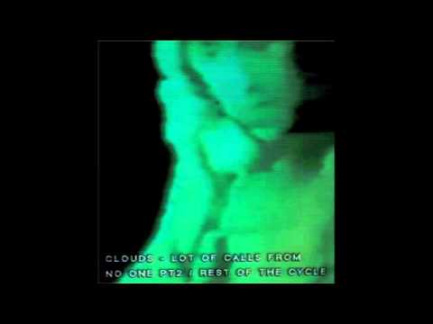 Clouds: Rest of the Cycle