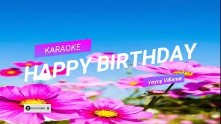 Happy Birthday || Karaoke By Yoyoy Villame
