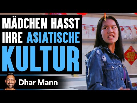 Mädchen Hasst Ihre ASIATISCHE KULTUR | Dhar Mann