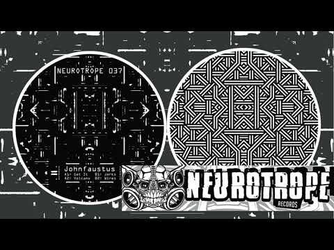"Jerks" -  Johnfaustus - Neurotrope 037
