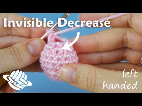 Invisible Decrease For Amigurumi Left Handed Version