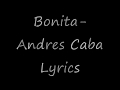 Bonita Andres Cabas Lyrics 