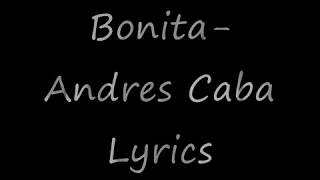 Bonita Andres Cabas Lyrics