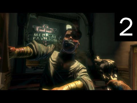 BioShock Remastered Part 2 Medical Pavillion Walkthrough PC Xbox One PS4 Gameplay 4K 60FPS