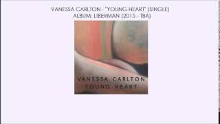 Vanessa Carlton - Young Heart (New Single 2015/With Lyrics)