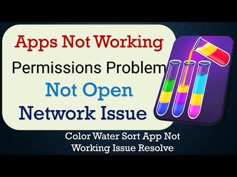 How To Fix Color Water Sort App not working | Not Open | Space Issue | Network & Permissions Issue