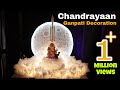 How To Make Chandrayaan Theme Ganpati Decoration