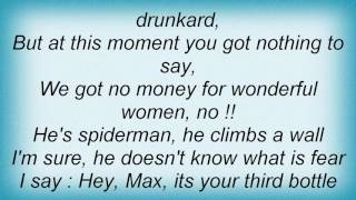 Acid Drinkers - Max - He Was Here Again Lyrics