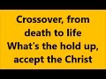 Crossover | Lecrae | Lyrics