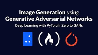 GANs for Image Generation — Step-by-Step Guide & Transcript
