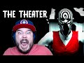 CREEPYPASTA LEGEND IS SCARIER THAN EVER The Theater Ending