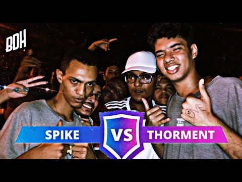 (TWOLALA 🔥) SPIKE X THORMENT - GRANDE FINAL - BDH.146