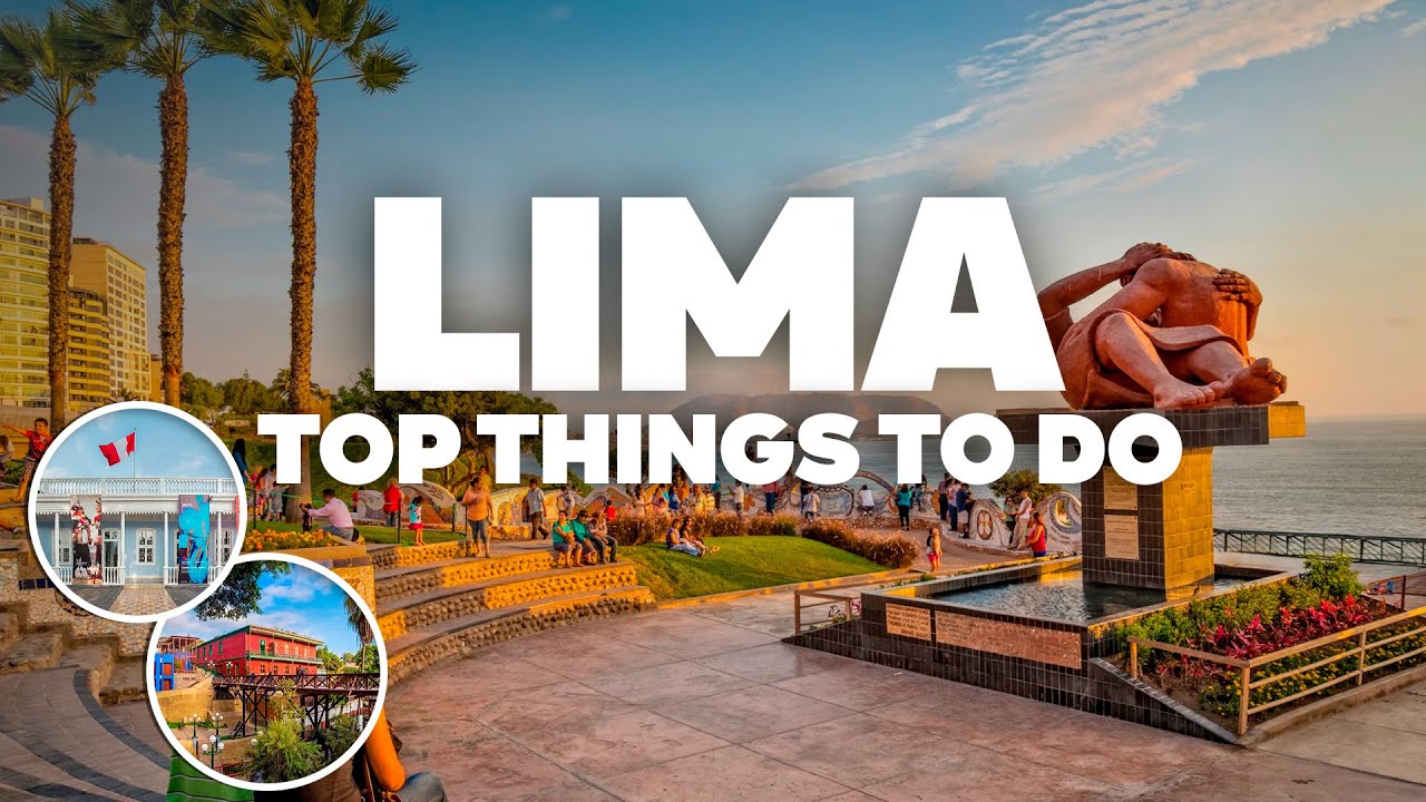 BEST THINGS TO DO IN LIMA! Must-See Attractions!