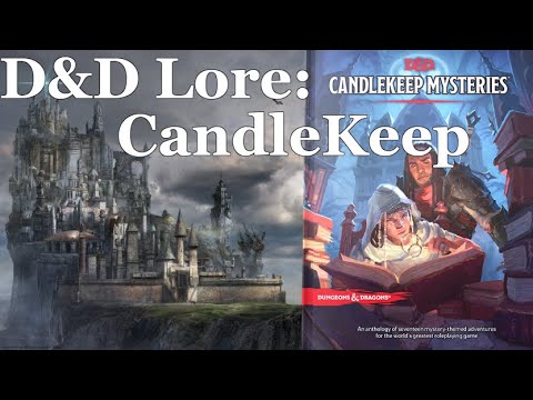 D&D Lore: Candlekeep (The Great Library)