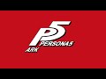 Persona 5 - Ark by Shoji Meguro