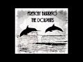 Frenchy Burrito - The Dolphins - Fred Neil - Greg Carroll Frenchy Burrito - The Dolphins - Fred Neil
