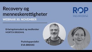 Video av NKROP-webinar: Recovery og menneskerettigheter