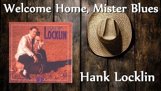 Hank Locklin - Welcome Home, Mister Blues