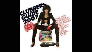 Clubbers Guide 2007 - Discs 1 &amp; 2 - Ministry Of Sound