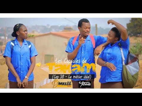 Les Capsules de Takam, Cap 38   Le métier idéal