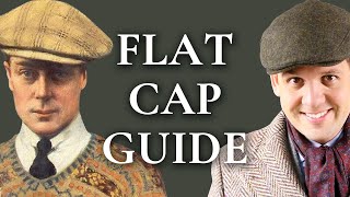 Flat Cap Guide - How To Pick A Newsboy Cap - Gentleman&#39;s Gazette