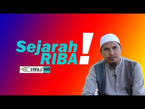 Asal Mula Riba dan Sejarah Riba_Ustadz Erwandi Tarmizi,MA