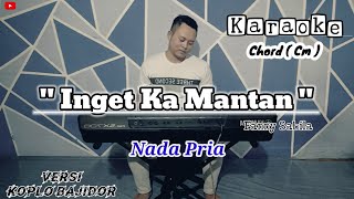 Download lagu Inget Ka Mantan - Fanny Sabila || Karaoke Nada Cowok ( Versi Dangdut Koplo Bajidor ) mp3 Download lagu Inget Ka Mantan - Fanny Sabila || Karaoke Nada Cowok ( Versi Dangdut Koplo Bajidor ) mp3