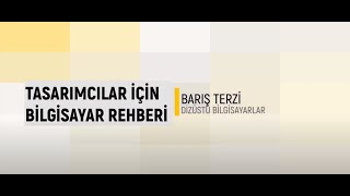 Tasarımcılar için Bilgisayar Rehberi #01: Dizüstü Bilgisayarlar