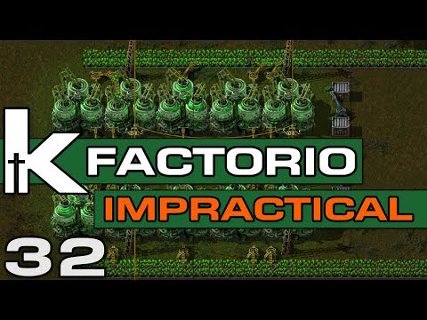 Factorio 0.17 | Impractical Ep 32 | Uranium Processing | Let's Play Factorio