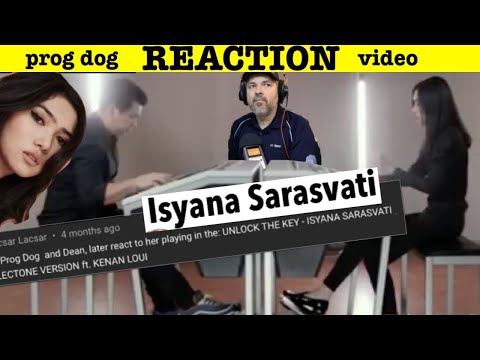 REACTION "Unlock the Key" Isyana Sarasvati | Electone Vers. ft. Kenan Loui (reaction 708)