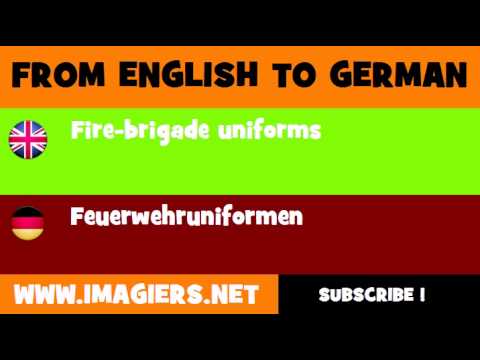 FROM ENGLISH TO GERMAN = Fire brigade uniforms